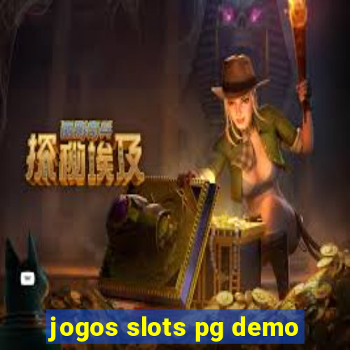 jogos slots pg demo